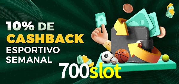 10% de bônus de cashback na 700slot